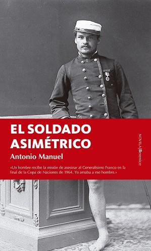 EL SOLDADO ASIMÉTRICO | 9788416750139 | RODRÍGUEZ RAMOS, ANTONIO MANUEL