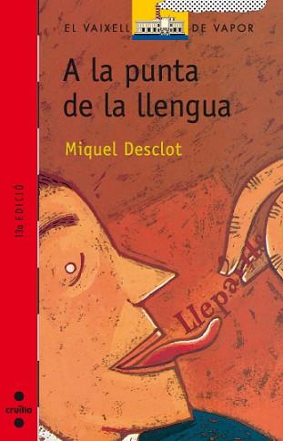 A LA PUNTA DE LA LLENGUA | 9788476294222 | DESCLOT, MIQUEL