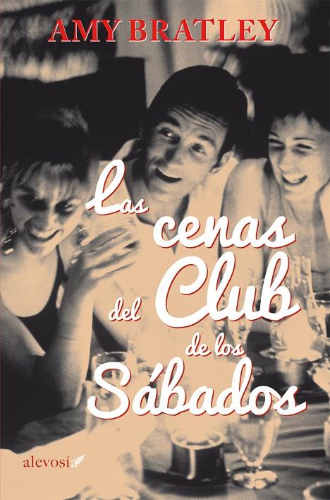 CENAS DEL CLUB DE LOS SÁBADOS | 9788415608370 | BRATLEY, AMY