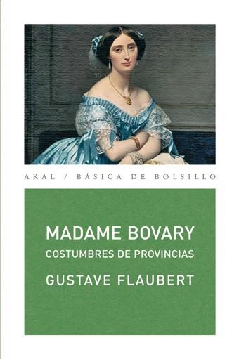 MADAME BOVARY COSTUMBRES DE PROVINCIAS (BUTXACA) | 9788446024248 | FLAUBERT, GUSTAVE