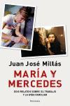 MARIA Y MERCEDES | 9788483076903 | MILLAS, JUAN JOSE