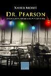DR. PEARSON -PREMI 23 D'ABRIL 2004- | 9788466404266 | MORET, XAVIER