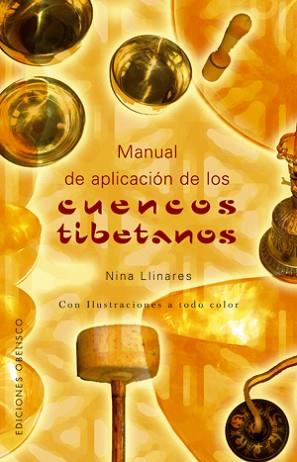 MANUAL DE APLICACION DE LOS CUENCOS TIBETANOS | 9788497774628 | LLINARES,NINA