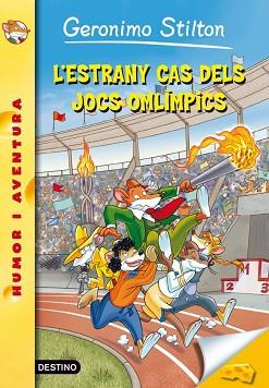 ESTRANY CAS DELS JOCS OLÍMPICS | 9788499328157 | STILTON, GERONIMO