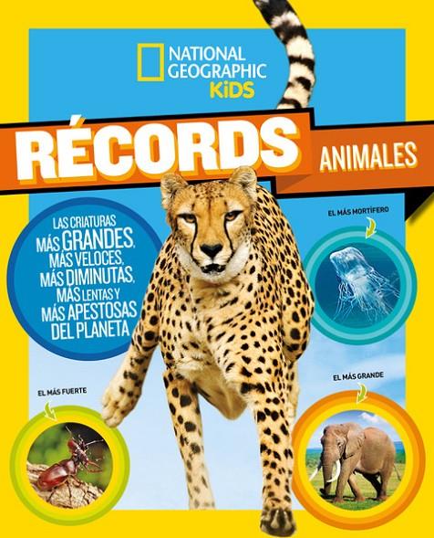 RÉCORDS ANIMALES | 9788482987163 | GEOGRAPHIC NATIONAL