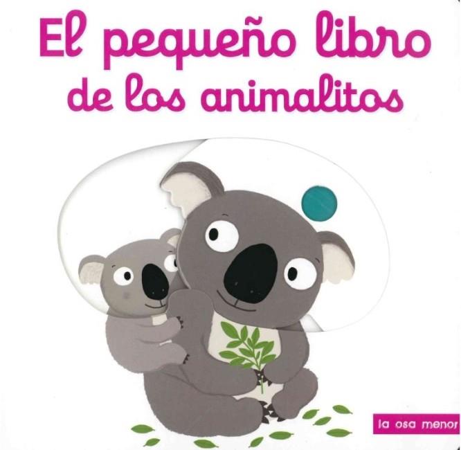 PEQUEÑO LIBRO DE LOS ANIMALITOS | 9788492766659 | CHOUX, NATHALIE