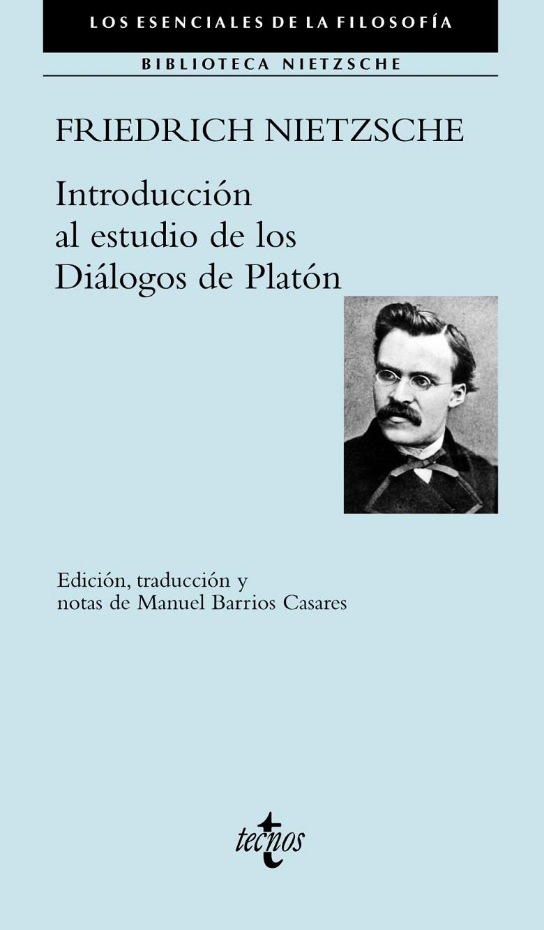 INTRODUCCIÓN AL ESTUDIO DE LOS DIÁLOGOS DE PLATÓN | 9788430976560 | NIETZSCHE, FRIEDRICH