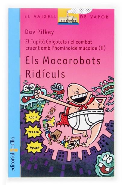 MOCOROBOTS RIDÍCULS, ELS (139) | 9788466114035 | PILKEY, DAV
