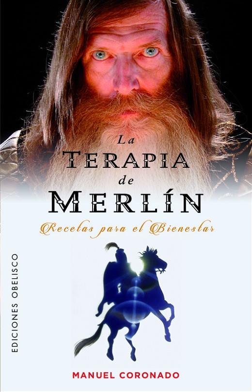 LA TERAPIA DE MERLÍN | 9788491119647 | CORONADO CASTILLO, MANUEL LUIS
