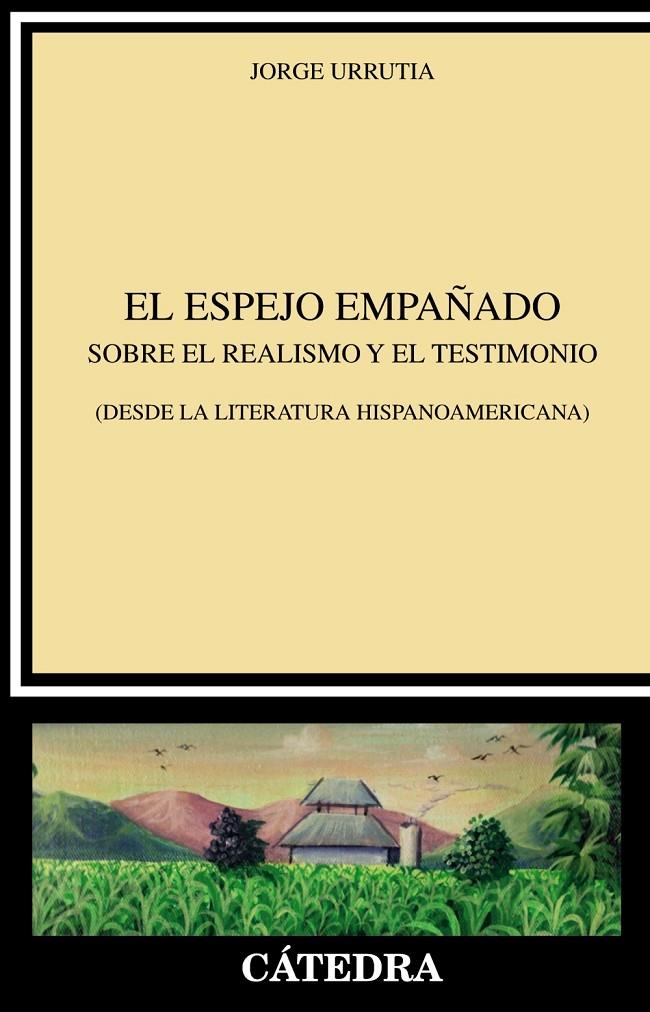 EL ESPEJO EMPAÑADO | 9788437642826 | URRUTIA, JORGE