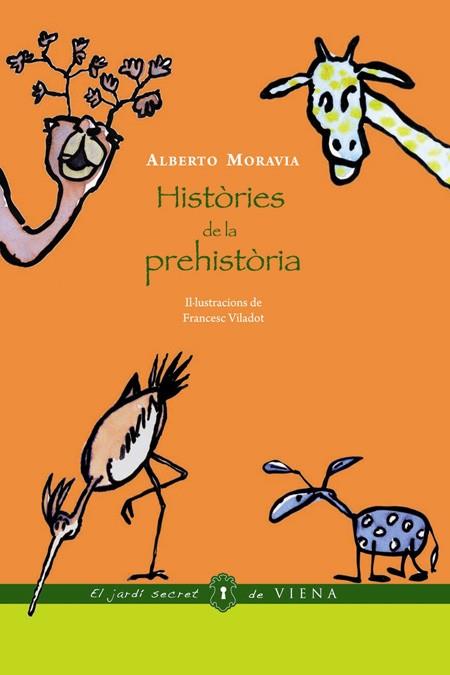 HISTORIES DE LA PREHISTORIA | 9788483305539 | MORAVIA, ALBERT