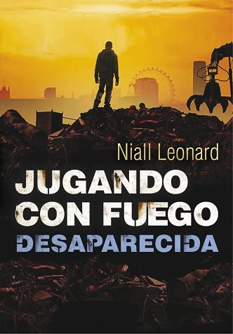 DESAPARECIDA (JUGANDO CON FUEGO 2) | 9788490430958 | LEONARD,NIALL