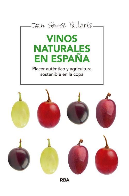 VINOS NATURALES EN ESPAÑA | 9788415541929 | GOMEZ PALLARES, JOAN