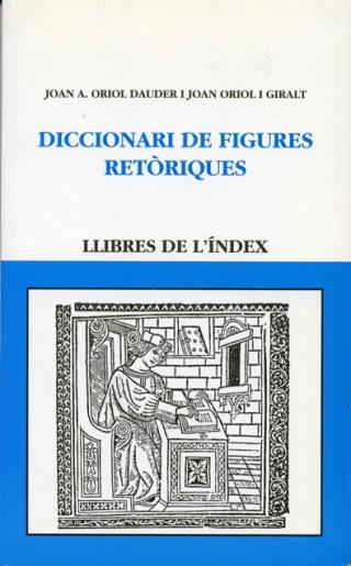 DICCIONARI DE FIGURES RETORIQUES | 9788487561733 | DAUDER, JOAN A.