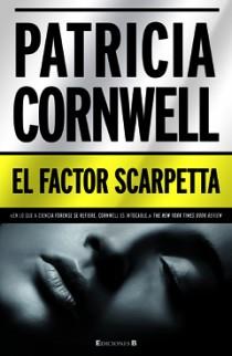 FACTOR SCARPETTA, EL | 9788466646505 | CORNWELL, PATRICIA D.