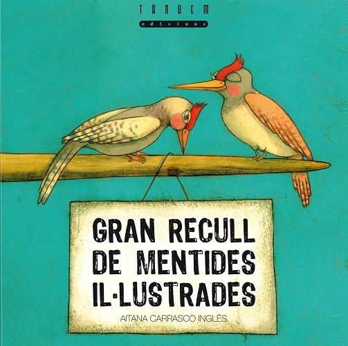 GRAN RECULL DE MENTIDES IL·LUSTRADES | 9788481317497 | CARRASCO INGLÉS, AITANA