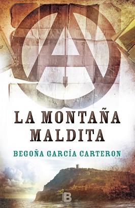LA MONTAÑA MALDITA | 9788466659130 | GARCÍA CARTERON, BEGOÑA