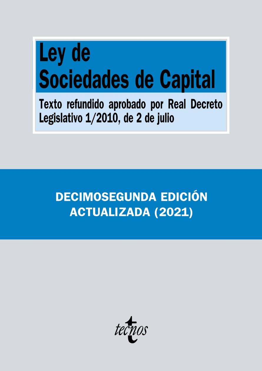 LEY DE SOCIEDADES DE CAPITAL | 9788430981427 | EDITORIAL TECNOS