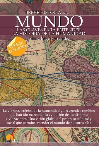 BREVE HISTORIA DEL MUNDO (VERSIÓN EXTENDIDA) | 9788499677729 | ÍÑIGO FERNÁNDEZ, LUIS E.