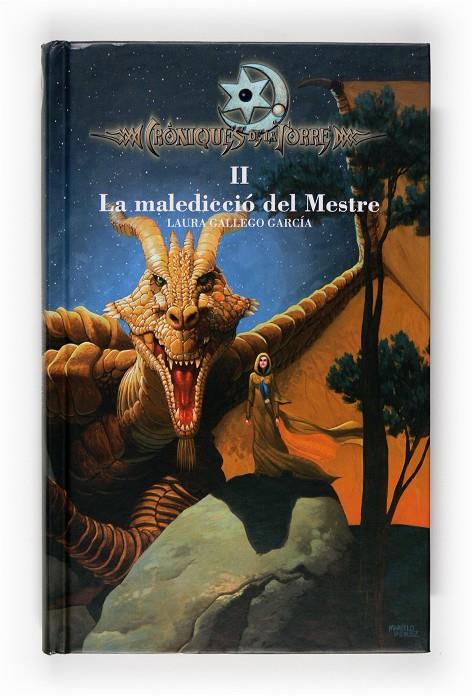 MALEDICCIO DEL MESTRE II.CRONIQUES DE LA TORRE | 9788466120036 | GALLEGO, LAURA