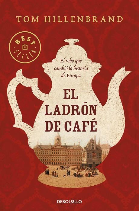 EL LADRÓN DE CAFÉ | 9788466349680 | HILLENBRAND, TOM