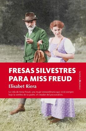 FRESAS SILVESTRES PARA MISS FREUD | 9788416750030 | RIERA, ELISABET