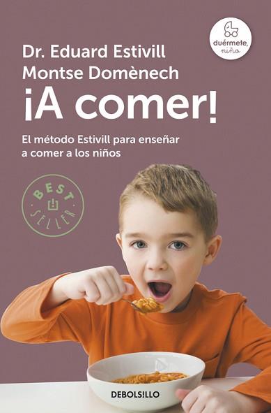 A COMER!  (2009) | 9788483469767 | ESTIVILL, DR. EDUARD/ DOMENECH, MONTSE