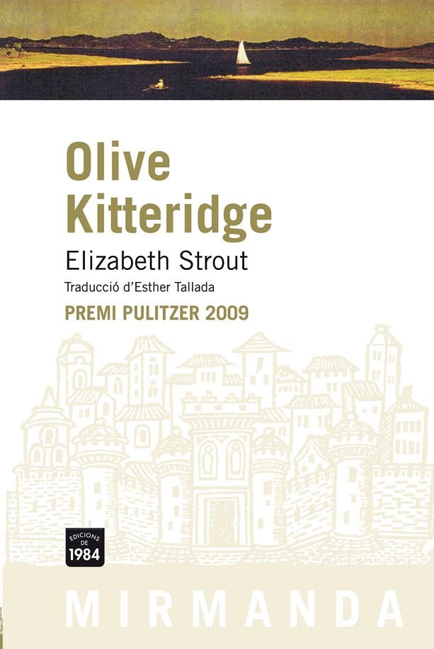 OLIVE KITTERIDGE MIR-74 | 9788492440443 | STROUT, ELIZABETH