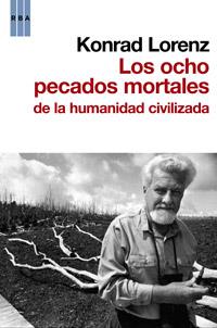 OCHO PECADOS CAPITALES DE LA HUMAN. | 9788498679120 | LORENZ, KONRAD