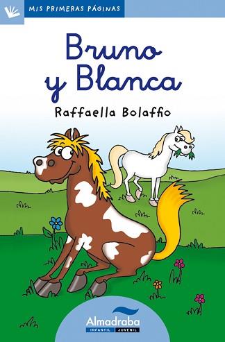 BRUNO Y BLANCA - LC | 9788415207351 | BOLAFFIO, RAFFAELLA