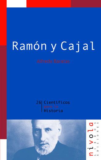 RAMON Y CAJAL. PRIMER CENTENARIO DE UN PREMIO NOBE | 9788496566316 | BARATAS ALFREDO