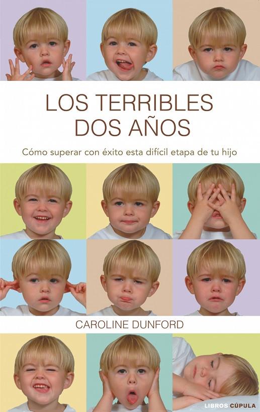 TERRIBLES DOS AÑOS | 9788448067670 | CAROLINE DUNFORD