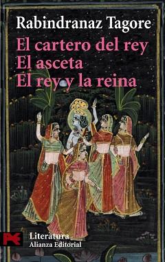 CARTERO DEL REY. EL ASCETA, EL REY Y LA REINA | 9788420657820 | TAGORE, RABINADRANAZ
