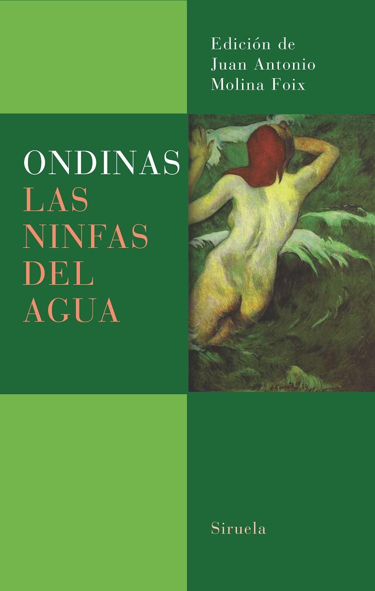 ONDINAS : LAS NINFAS DEL AGUA | 9788478448753 | BECQUER, GUSTAVO ADOLFO (1836-1870)   ,  [ET. AL.]