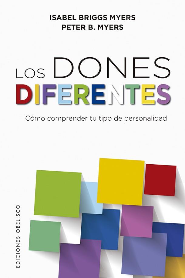 LOS DONES DIFERENTES | 9788491115892 | BRIGGS MYERS, ISABEL/BRIGGS MYERS, PETER