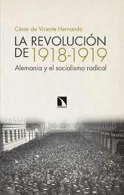 REVOLUCION DE 1918-1919,LA | 9788490974780 | DE VICENTE, HERNAN