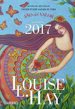 AGENDA LOUISE HAY 2017. AÑO DEL VALOR | 9788479539511 | HAY, LOUISE