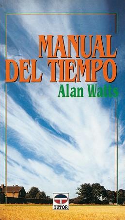 MANUAL DEL TIEMPO | 9788479021795 | WATTS, ALAN
