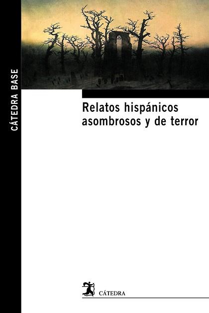 RELATOS HISPÁNICOS ASOMBROSOS Y DE TERROR | 9788437632667 | VARIOS AUTORES