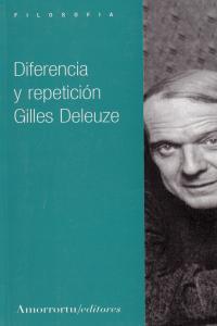 DIFERENCIA Y REPETICION 2ªED | 9789505183616 | DELEUZE GILLES