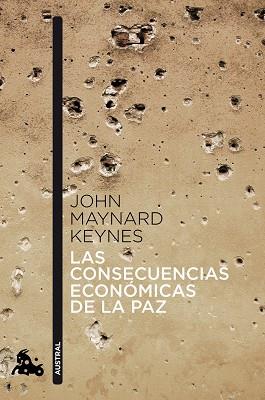 CONSECUENCIAS ECONOMICAS DE LA PAZ | 9788408041382 | JOHN MAYNARD KEYNES