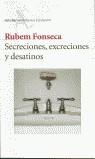 SECRECIONES, EXCRECIONES Y DESTINOS | 9788432227653 | FONSECA, RUBEM