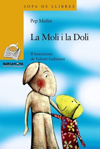 DOLI I LA MOLI | 9788448925666 | MOLIST, PEP