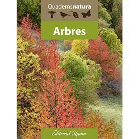 ARBRES -QUADERNS NATURA ALPINA | 9788480907392