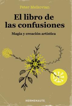 LIBRO DE LAS CONFUSIONES, EL | 9788412081954 | MELKOVIAN, PETER