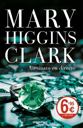 ASESINATO EN DIRECTO | 9788466332774 | HIGGINS CLARK, MARY