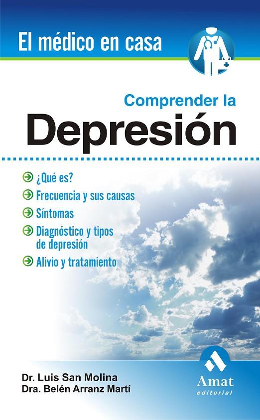 COMPRENDER LA DEPRESION | 9788497353458 | SAN MOLINA, LUIS/ARRANZ MARTI, BELEN