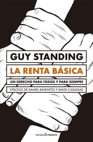 LA RENTA BÁSICA | 9788494769474 | GUY STANDING 