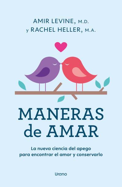 MANERAS DE AMAR | 9788418714313 | LEVINE, AMIR / HELLER, RACHEL