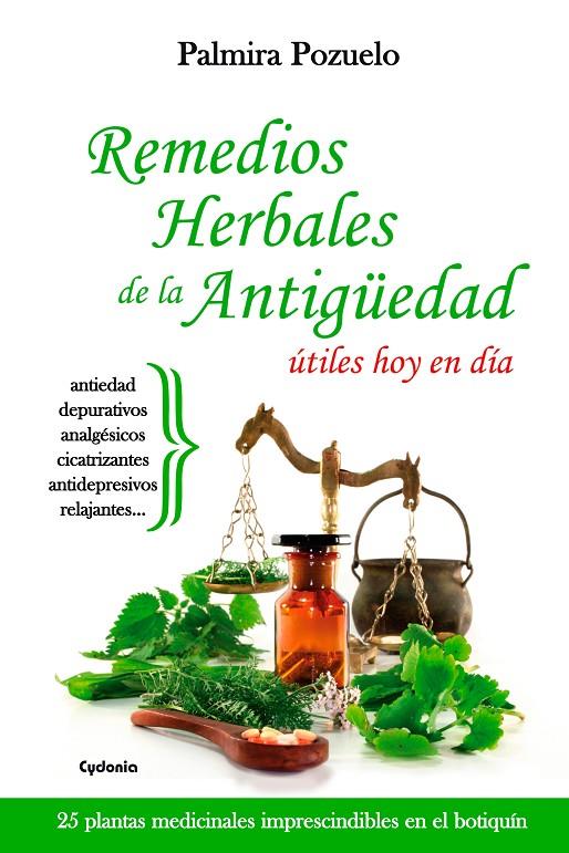 REMEDIOS HERBALES DE LA ANTIGUEDAD | 9788494508417